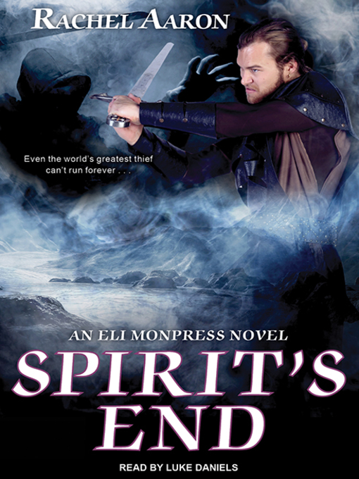 Title details for Spirit's End by Rachel Aaron - Available